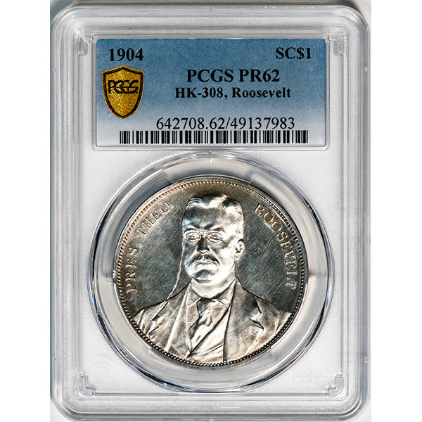 (7293) 1904 SC$1 PCGS PR62 HK-308 Roosevelt slab