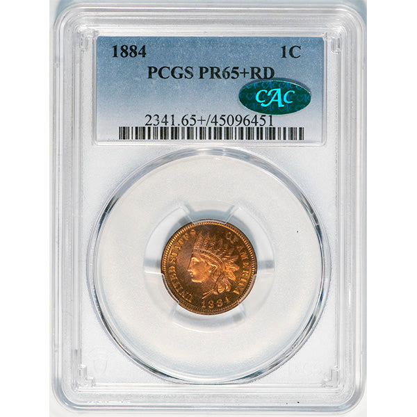 (2341) 1884 1C PCGS PR65+RD CAC