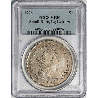 (6860) 1796 $1 PCGS VF30 Bust Dollar slab