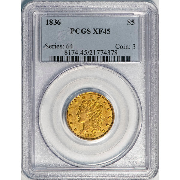 (8174) 1836 $5 PCGS XF45 Liberty slab