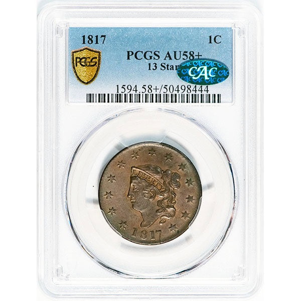 1817 1C 13 Stars PCGS AU58+ CAC Slab