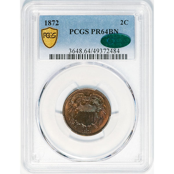 1872 2C PCGS PR64BN CAC Shield Two Cent slab