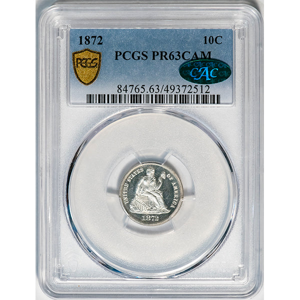 (4670) 1872 10C PCGS PR63CAM CAC Liberty Seated Dime slab