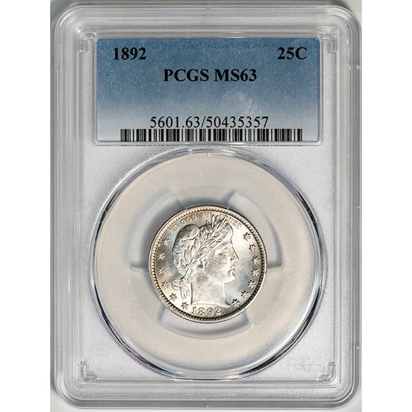 (5601) 1892 25C PCGS MS63 Barber Quarter slab