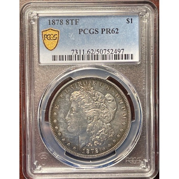 1878 8TF $1 PCGS PR62 Morgan Dollar obverse slab