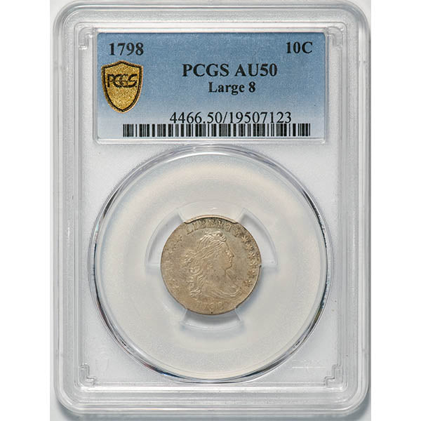 (4466) 1798 10C Large 8 PCGS AU50