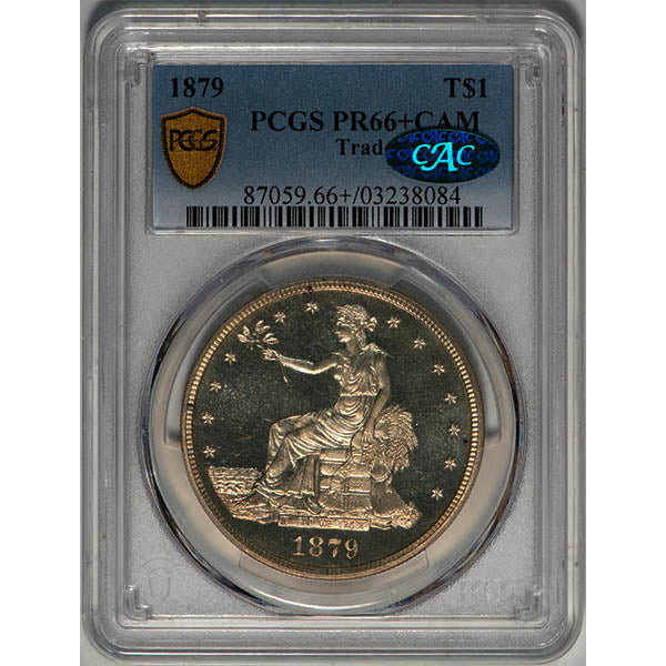 (7059) 1879 T$1 PCGS PR66+CAM CAC