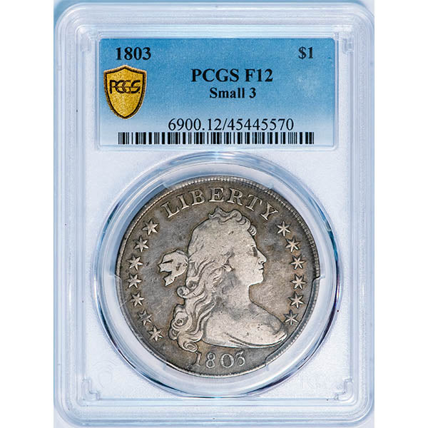 (6900) 1803 $1 PCGS F12 Small 3